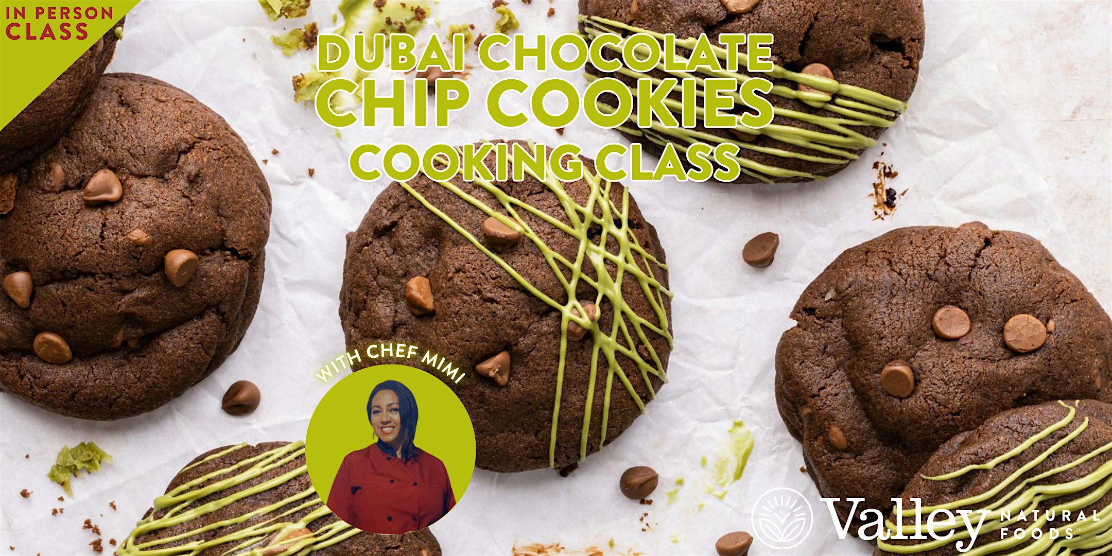 Dubai Chocolate Chip Cookies Class