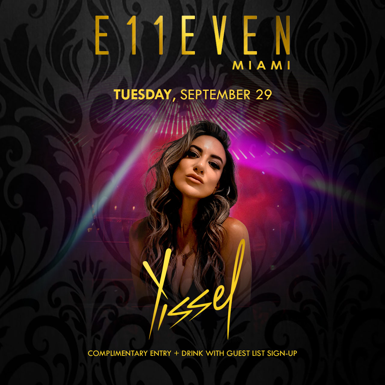 Yissel at E11EVEN