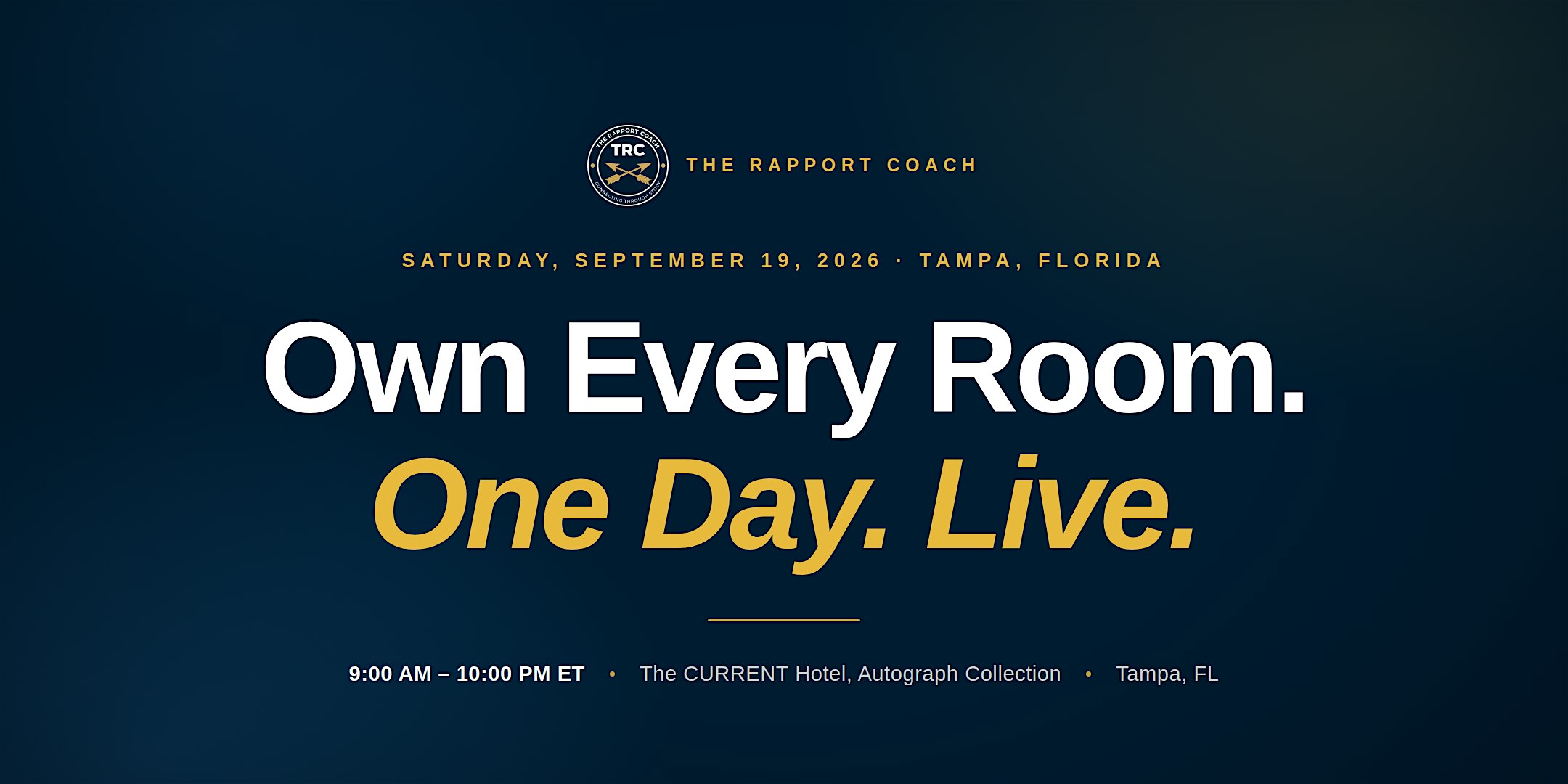Own Every Room LIVE: Fall 2026