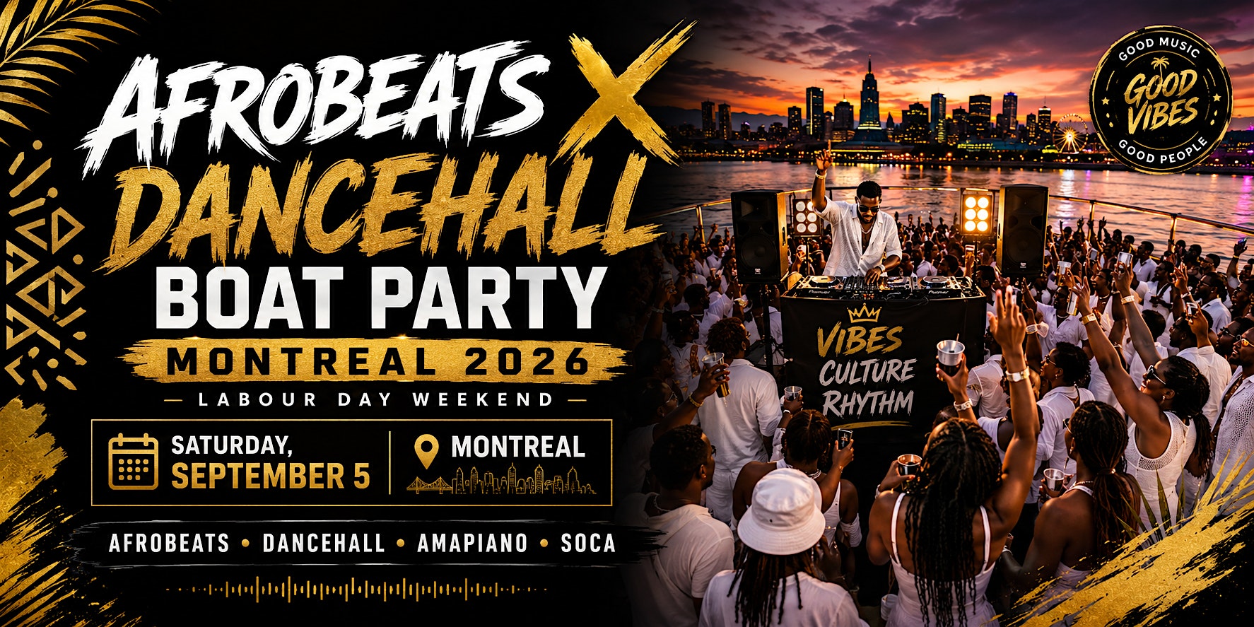 AFROBEATS X DANCEHALL BOAT PARTY MONTREAL 2026 | LABOUR DAY WEEKEND