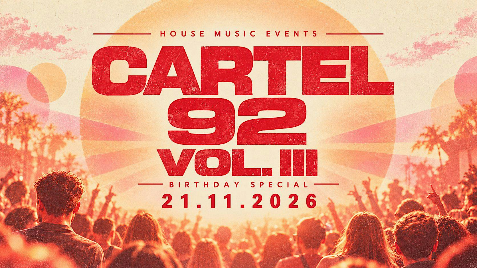 CARTEL92  Ft. NINETEEN92 & Friends (VOL. III - Birthday Special)