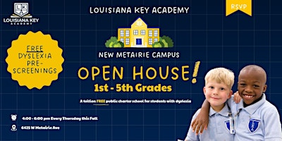 Metairie Campus - Fall Open House
