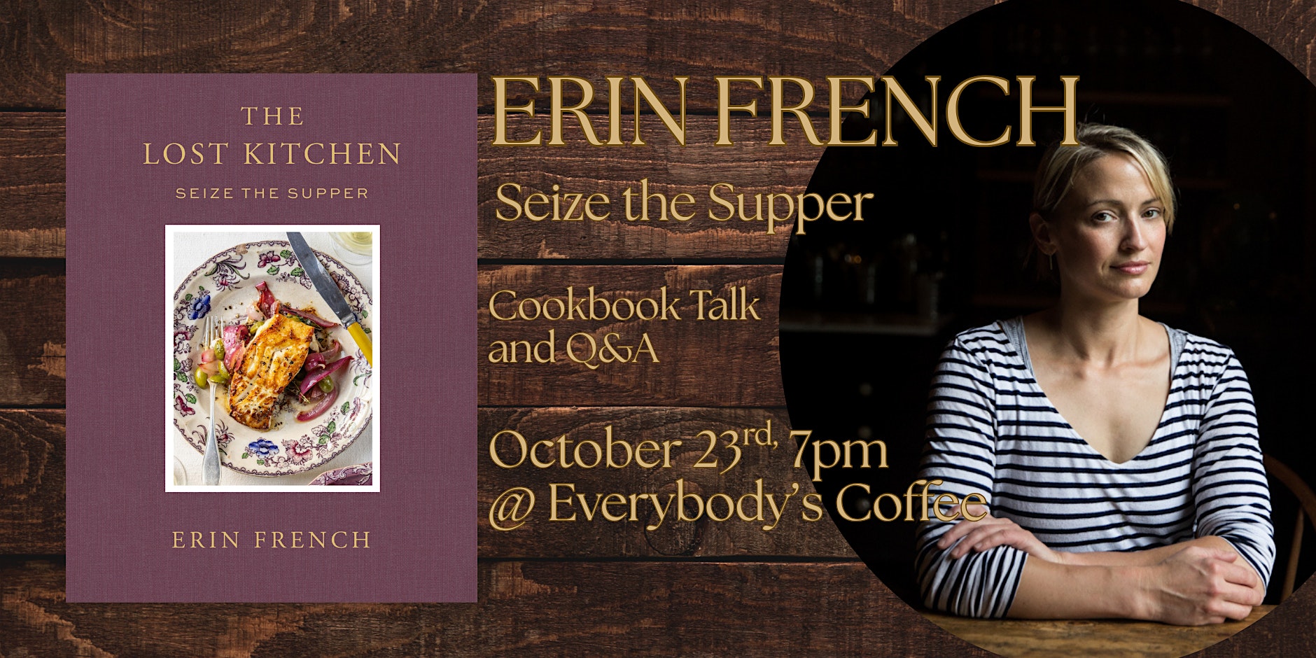 Erin French, "Seize the Supper" Cookbook Chat and Q&A