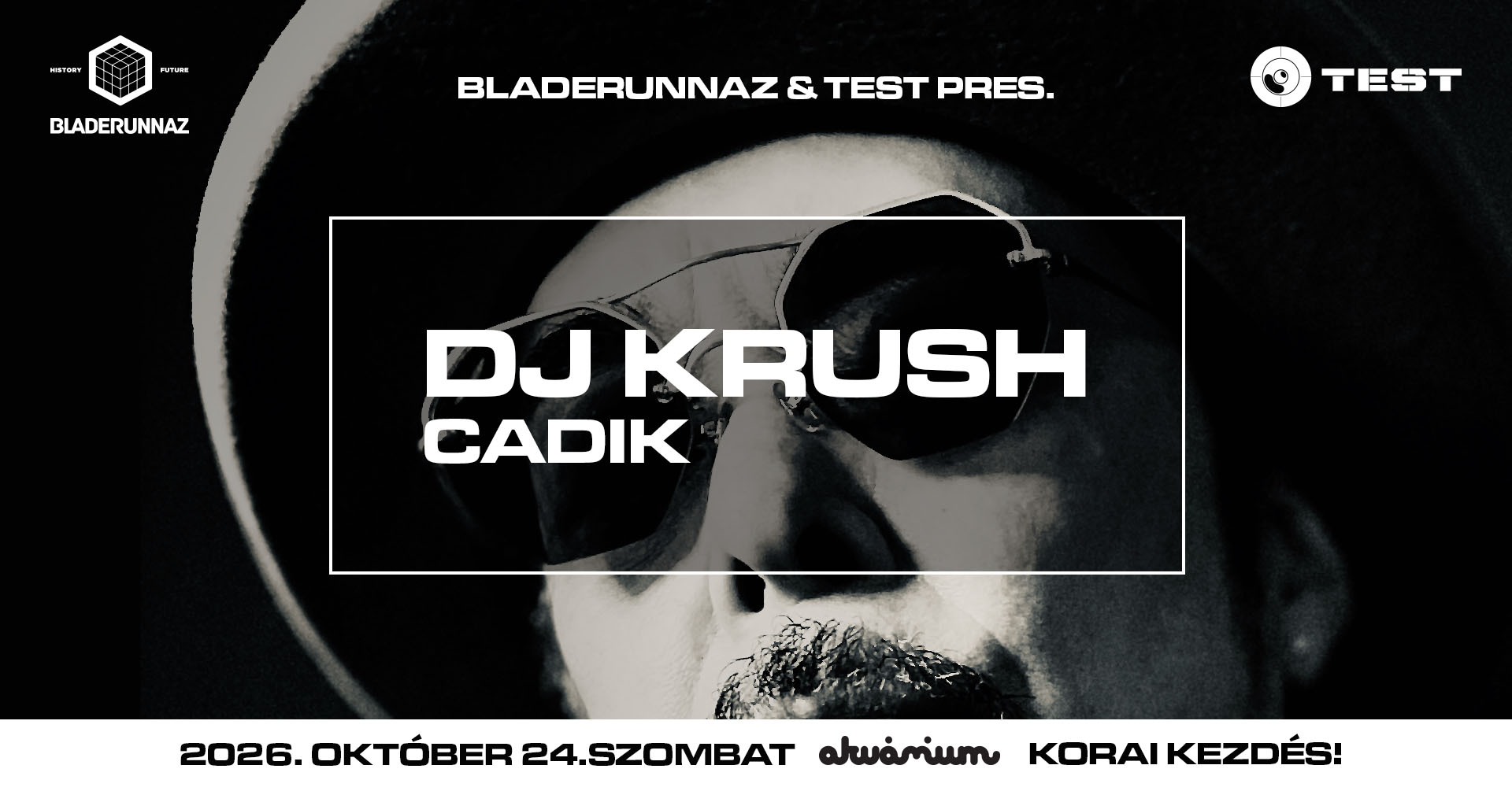 Bladerunnaz & Test present: DJ Krush