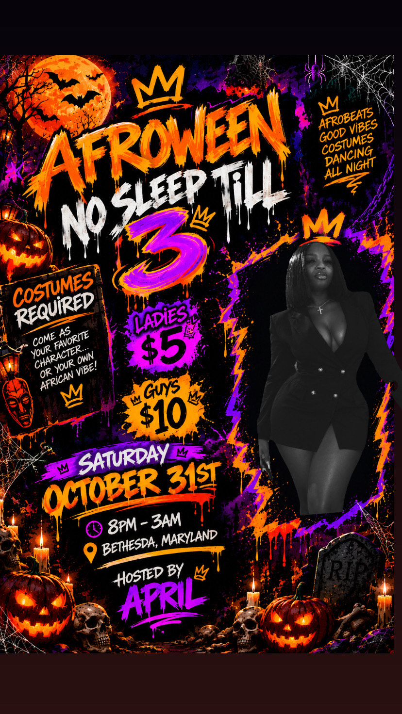 Afroween No Sleep Till 3