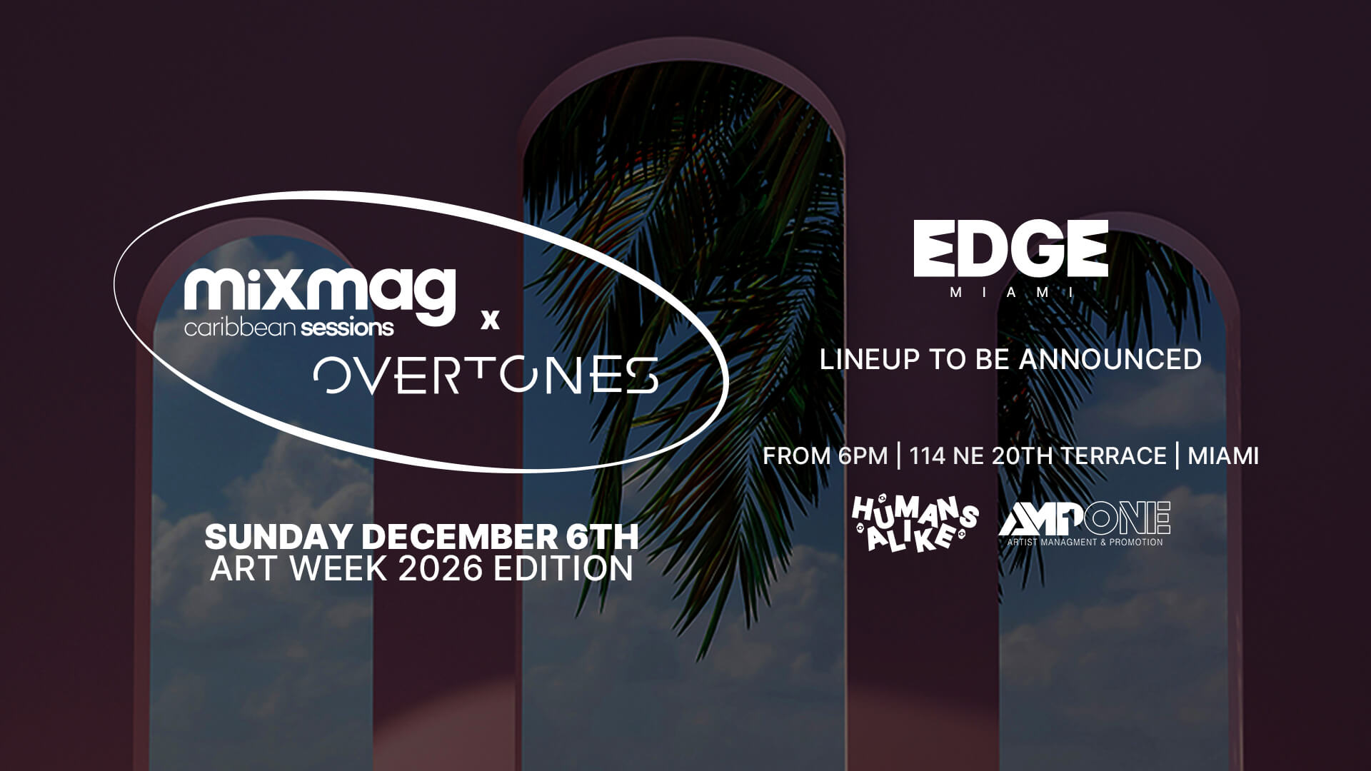 Mixmag Caribbean Sessions x Overtones