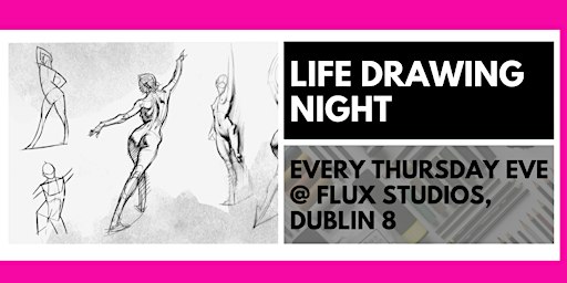 Thursday Night Life Drawing @ FLUX Studios D8