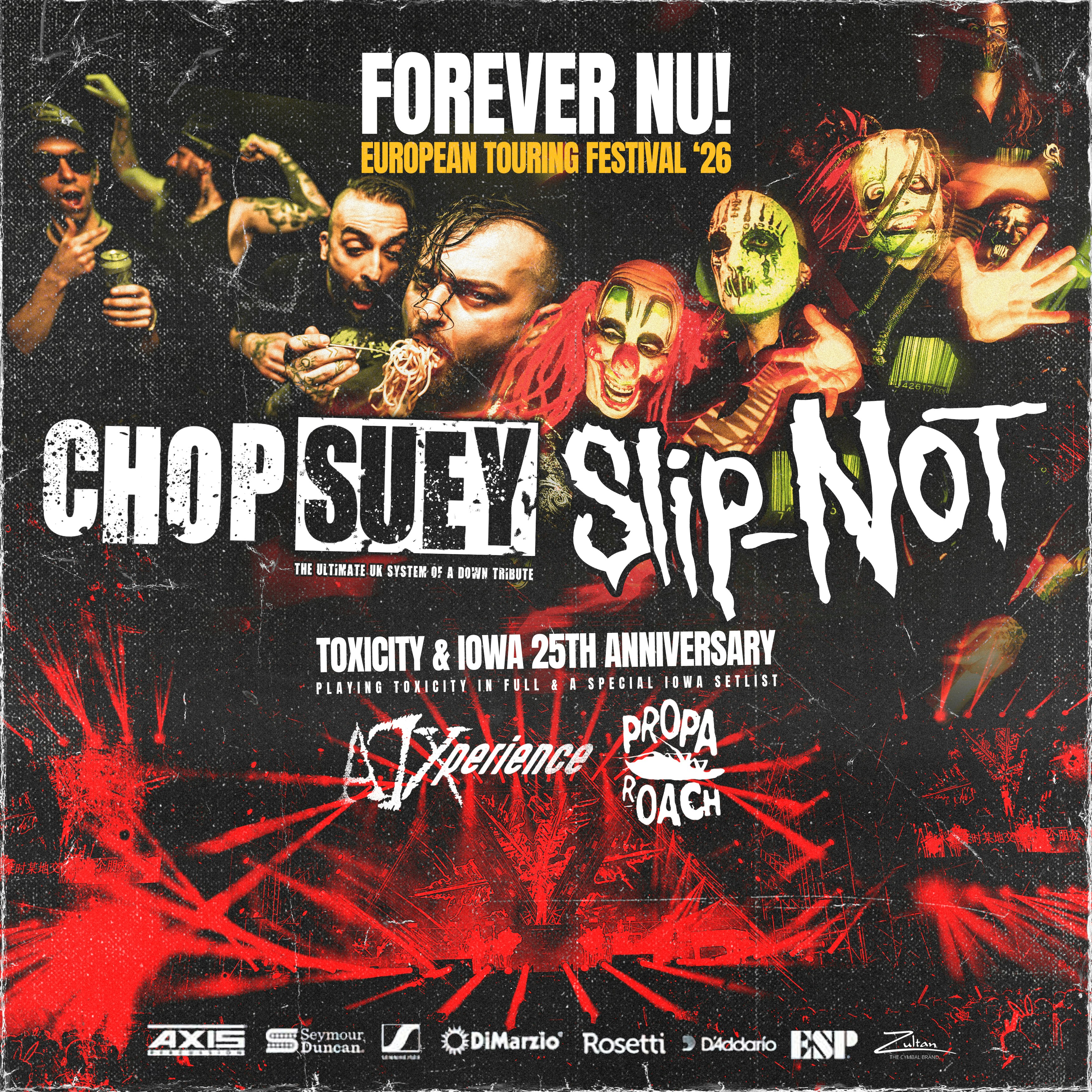 Forever Nu - 25th anniversary of Toxicity & Iowa