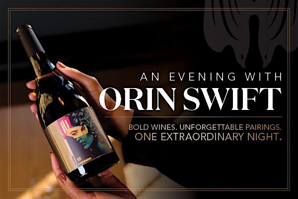 Orin Swift Wine Dinner - Hosted by Del Frisco's Double Eagle Las Vegas
