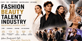 FASHION • BEAUTY • TALENT MASTERCLASSES LIVE™ IN MIAMI