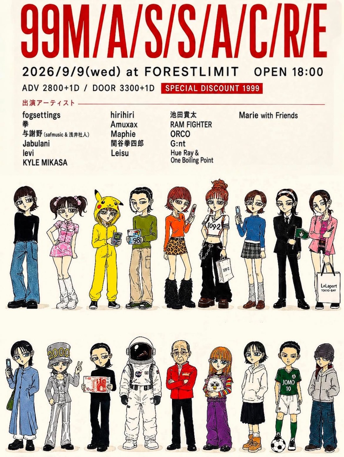 【99 M/A/S/S/A/C/R/E】