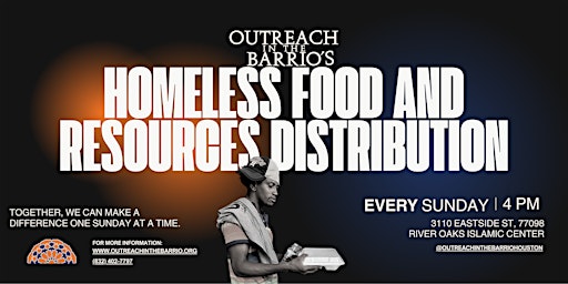 Homeless Food and Resources Distribution with Outreach In The Barrio