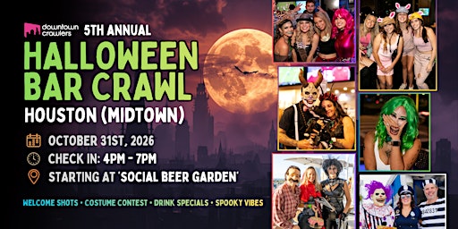 Halloween Bar Crawl 10/31 - HOUSTON (Midtown)