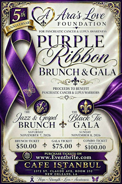 Ara's Love Foundation 5th Anniversary Purple Ribbon Brunch & Black Tie Gala