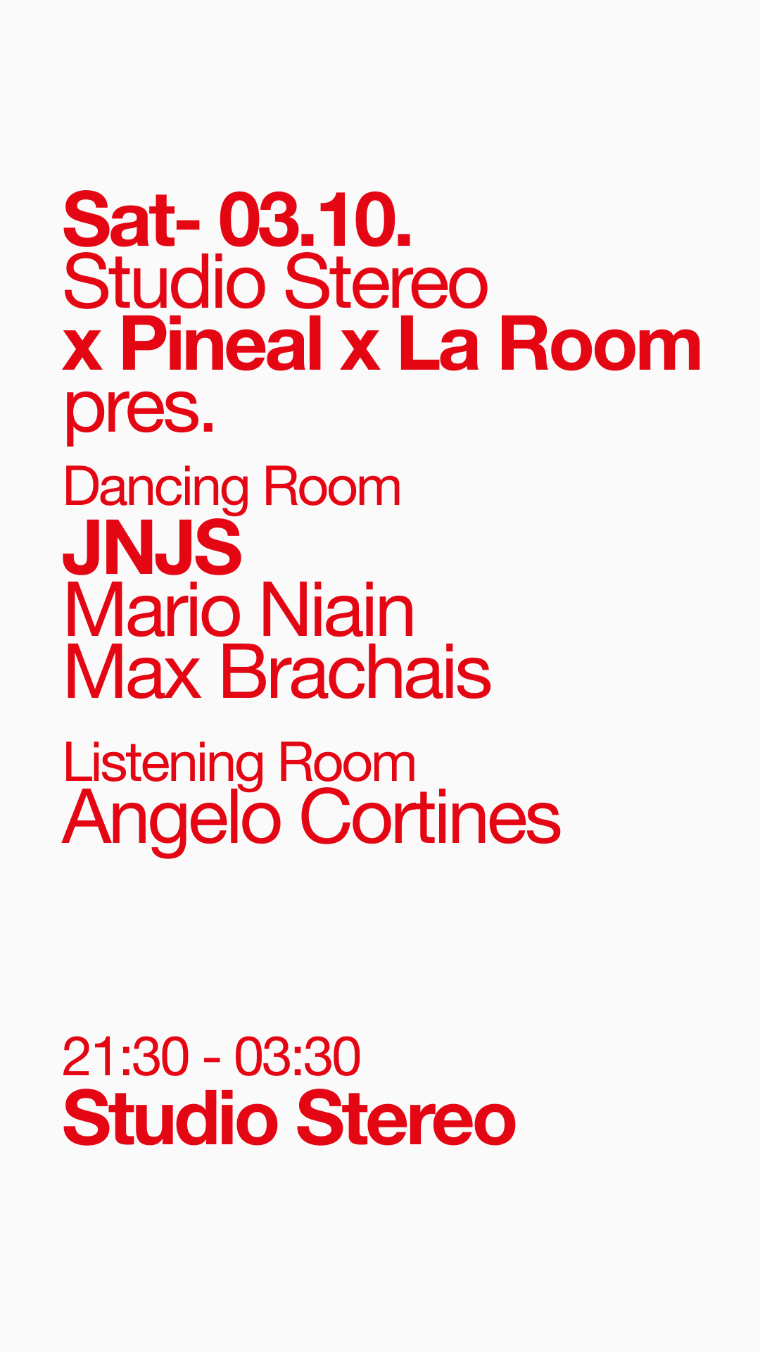Studio Stereo x Pineal x La Room pres. JNJS