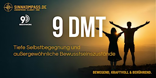 Journey 10 : 9DMT
