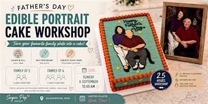 Father’s Day Portrait Cake Workshop (Family Session)