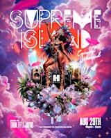 ‼️‼️CARNIVAL AFTER PARTY‼️‼️⛱️☀️SUPREME ISLAND️⛱️☀️@ HAVA - FR❄️ST FGXzotix