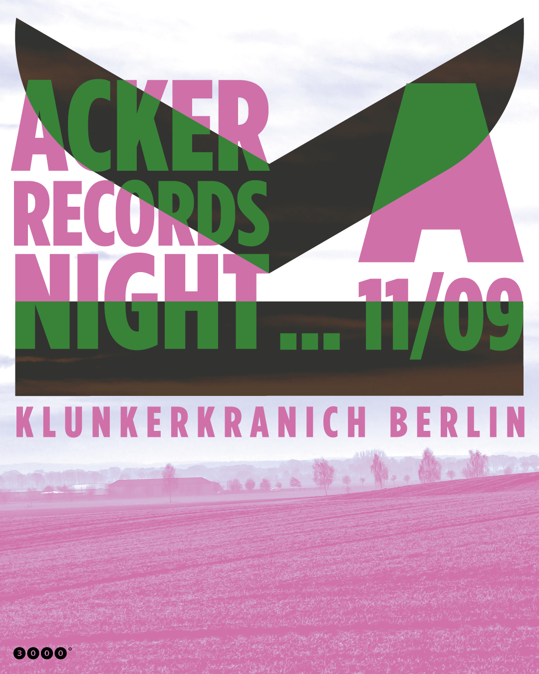 3000 GRAD presents: ACKER RECORDS SHOWCASE w. Pornbugs, Dompe, LEENI, LIZZN, Mitsuko, Nibø