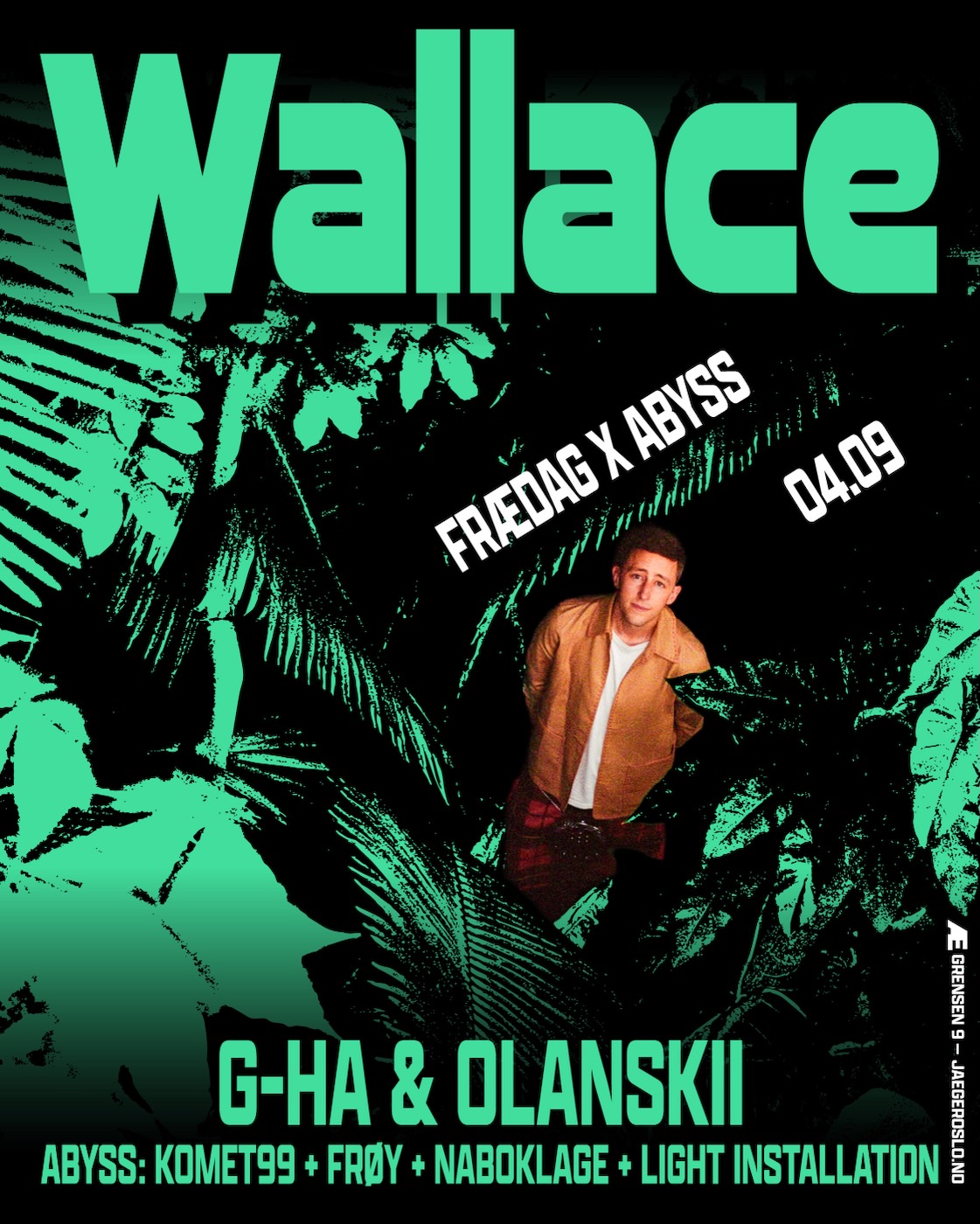 Frædag: Wallace + G-HA & Olanskii
