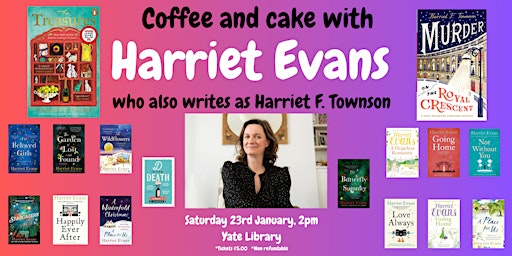 Coffee and Cake with Harriet Evans| Yate Library