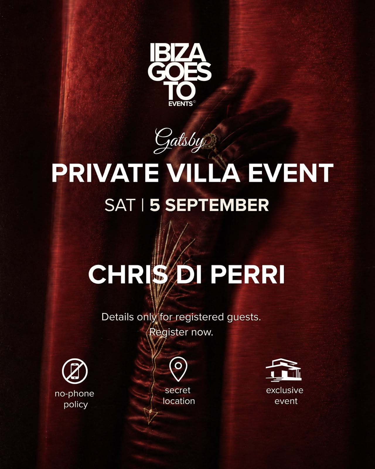 IBIZA GOES TO - PRIVATE VILLA EVENT