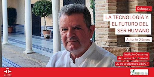 Coloquio: La tecnología y el futuro del ser humano