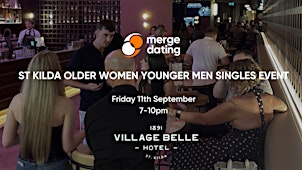 St Kilda Older Women Younger Men Singles Event|Village Belle | 11th Sept