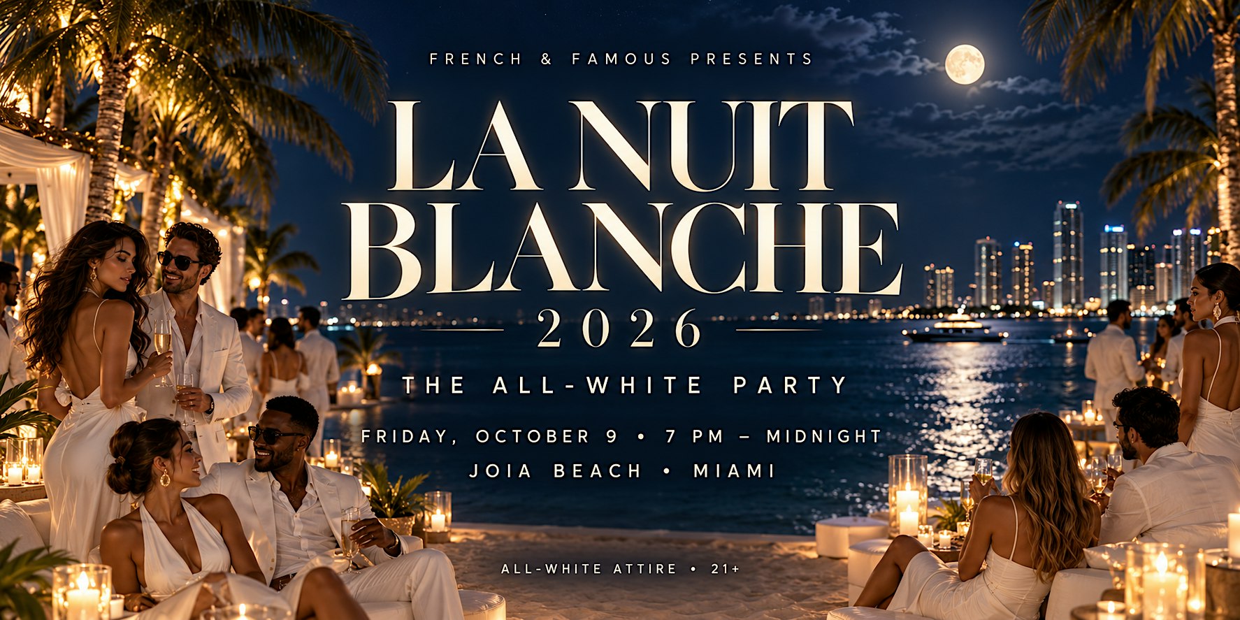 La Nuit Blanche 2026: Miami All-White Party at Joia Beach
