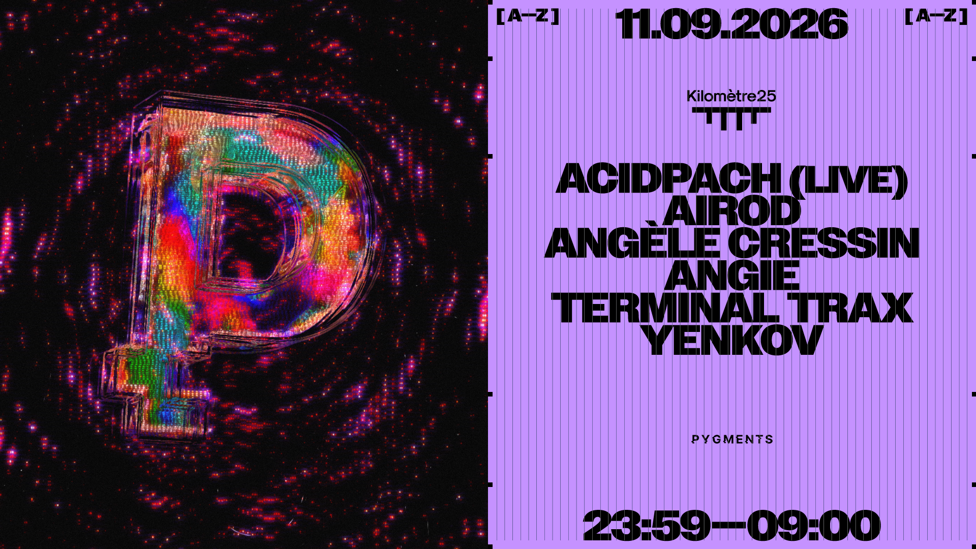 Pygments: Airod, Angèle Cressin, Acidpach, YENKOV, Terminal Trax