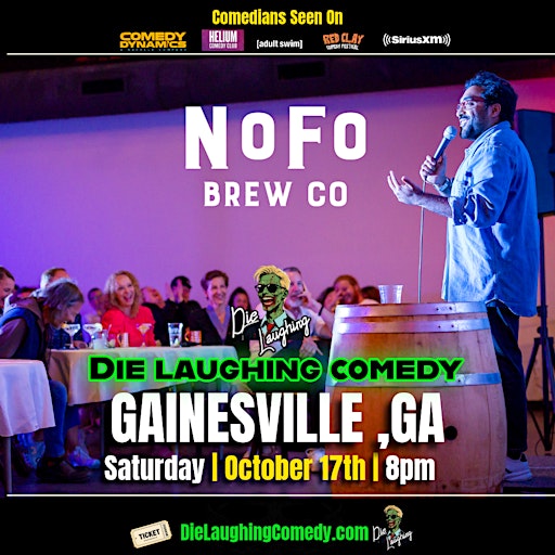 Die Laughing Comedy @ NoFo Brew Co. ( Gainesville )