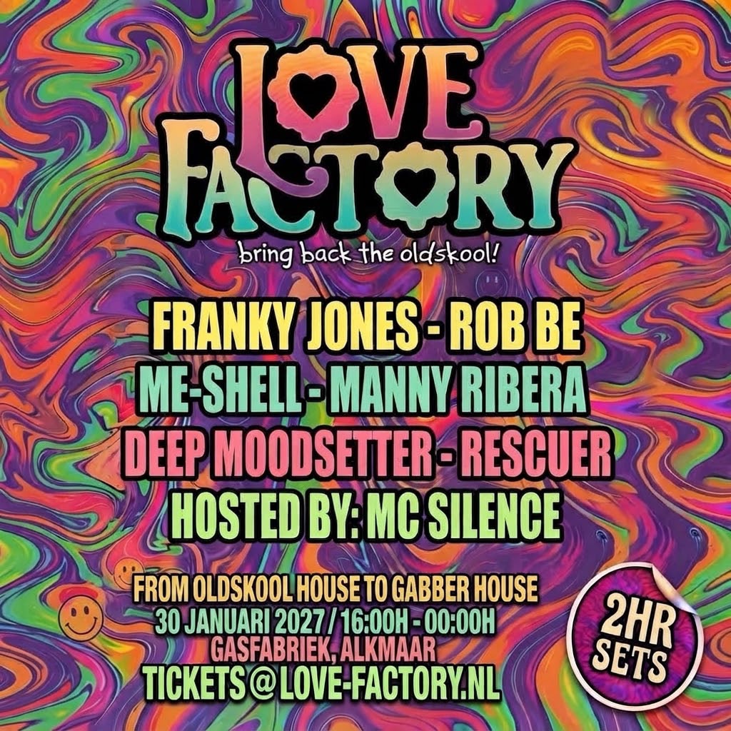 Love Factory - Alkmaar| House Classics