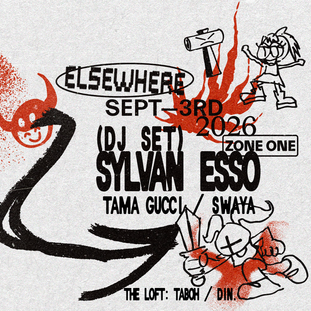 Sylvan Esso (DJ set), Tama Gucci, Swaya, Taboh, Din