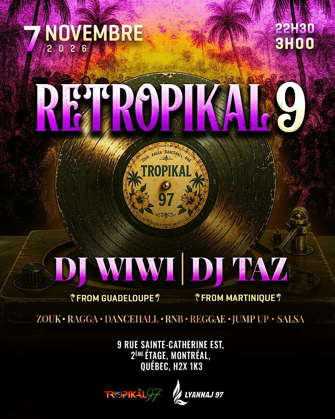 RÉTROPIKAL 9 - avec Dj Wiwi et Dj Taz