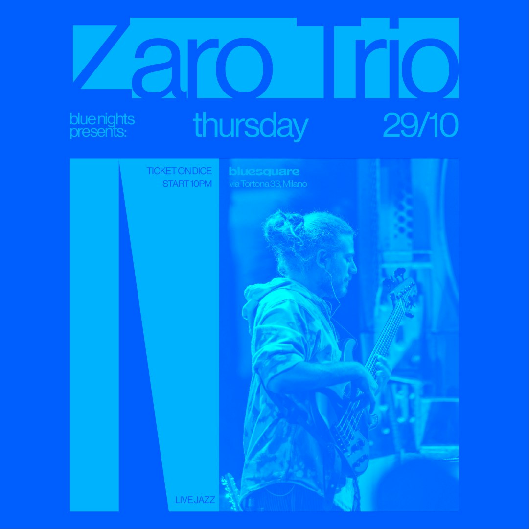 Blue Nights pres. ZARO TRIO *live*