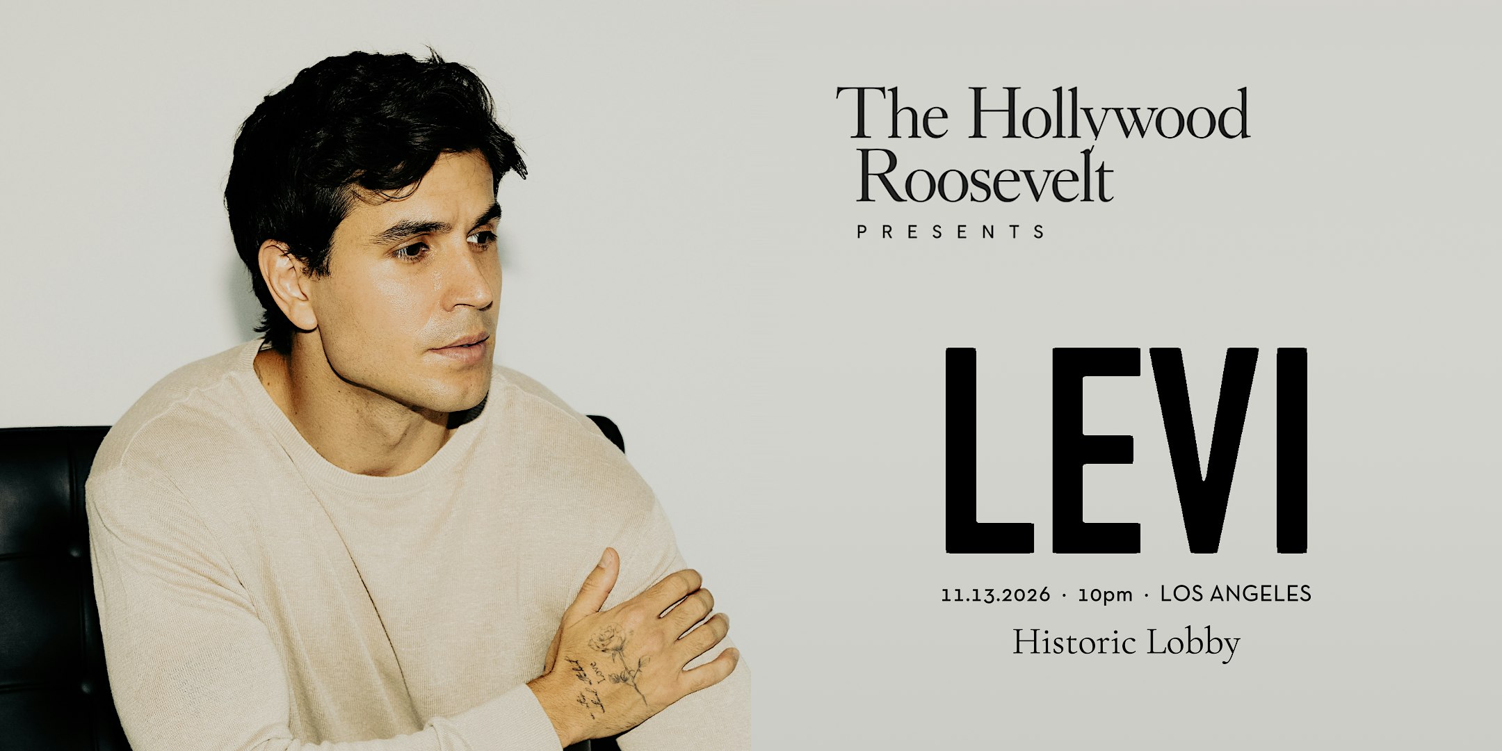 LEVI at The Hollywood Roosevelt
