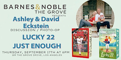 Ashley & David Eckstein discuss LUCKY 22 & JUST ENOUGH at B&N The Grove