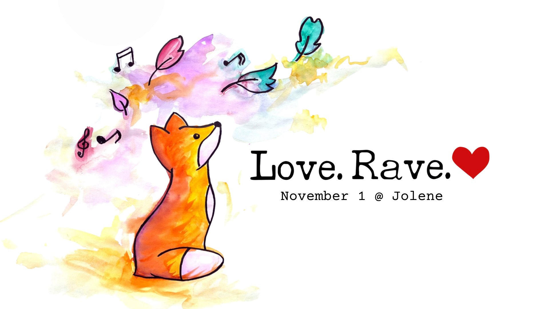 Love.Rave. - Autumn Edition