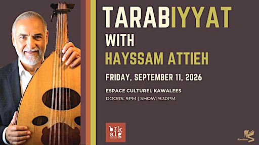 Tarabiyyat with Hayssam Attieh