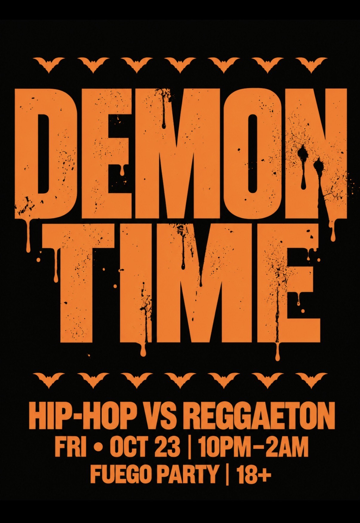 DEMON TIME  | FUEGO PARTY - (18+)