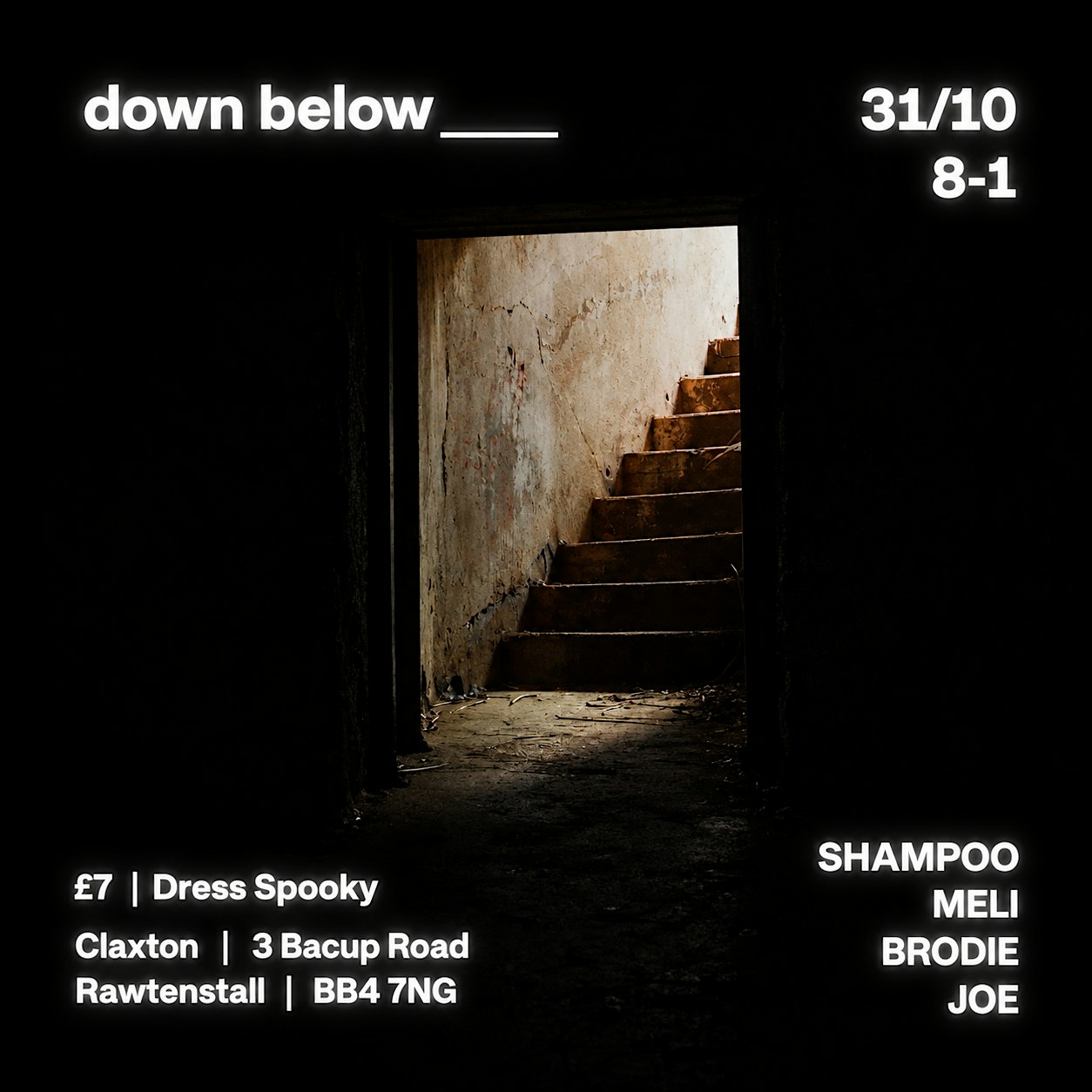 down below