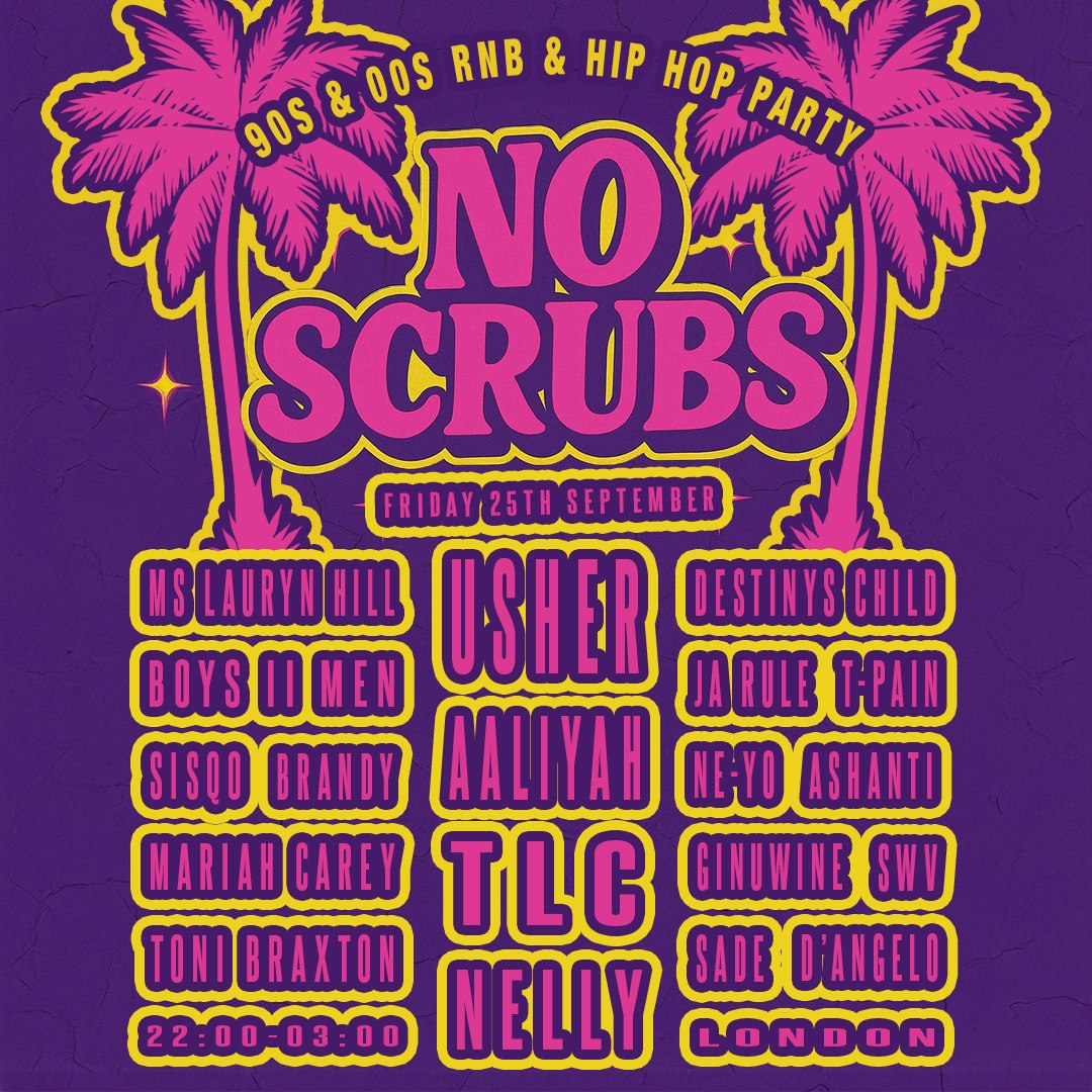 No Scrubs: 90s & 00s R&B Night (London)