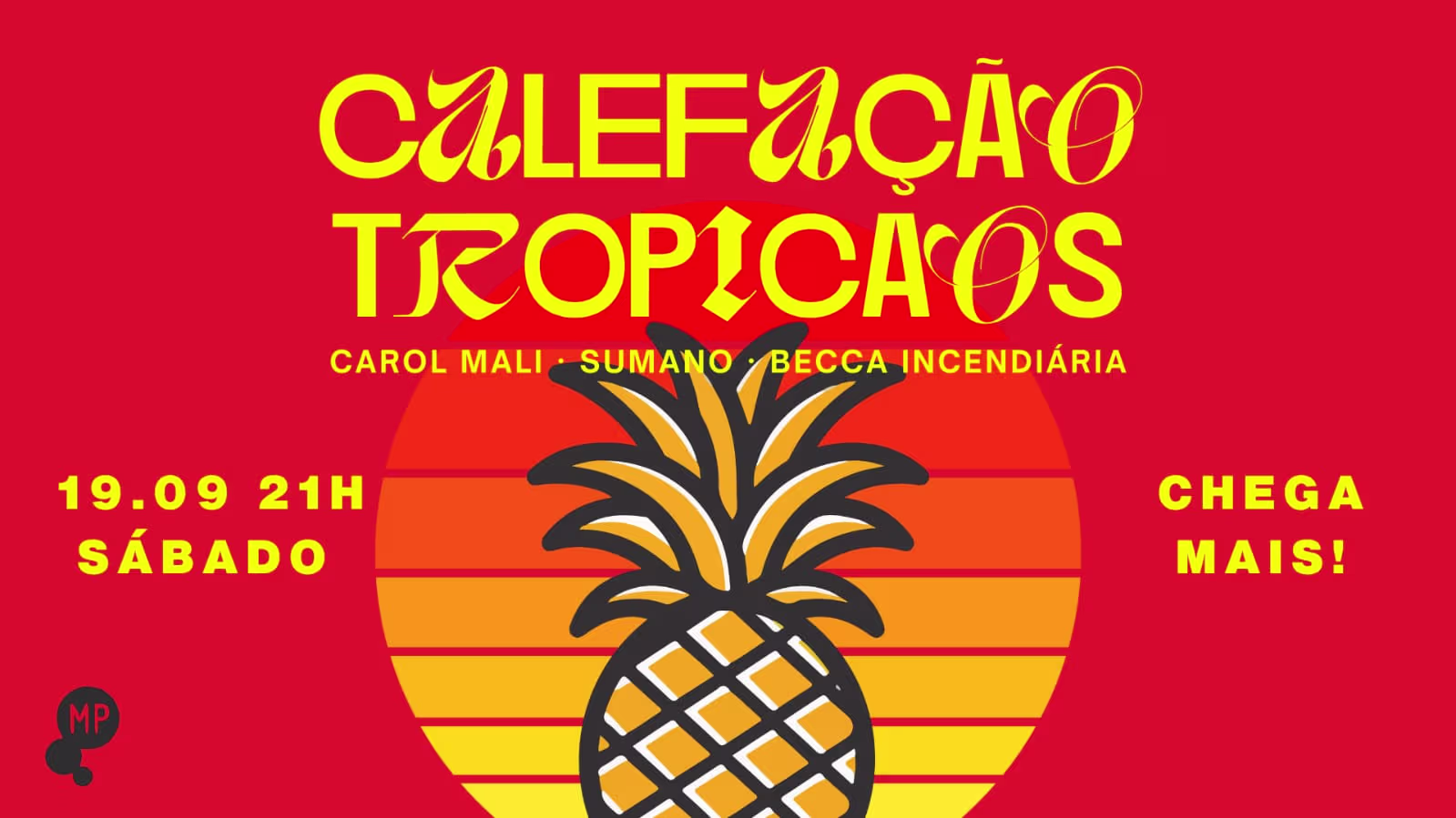 19/9 - Calefação Tropicaos No Mundo Pensante