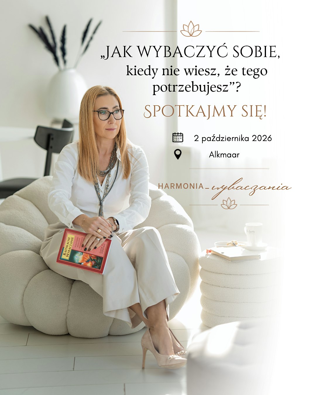 Jak wybaczyć sobie, kiedy nie wiesz, że tego potrzebujesz.