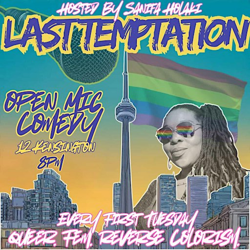Last Temptation Stand Up comedy Open mic  Black/Queer/Fem Priority night