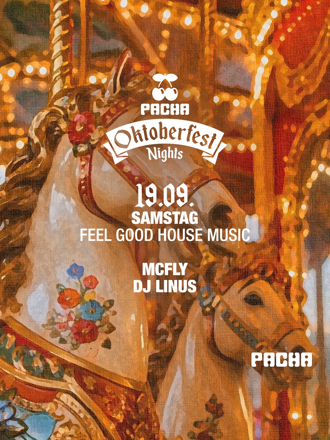 Pacha Oktoberfest Club Nights - Samstag with Mcfly, DJ Linus
