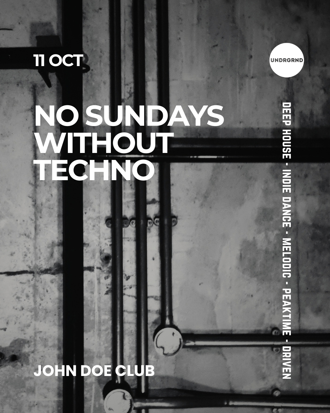 No Sundays Without Techno