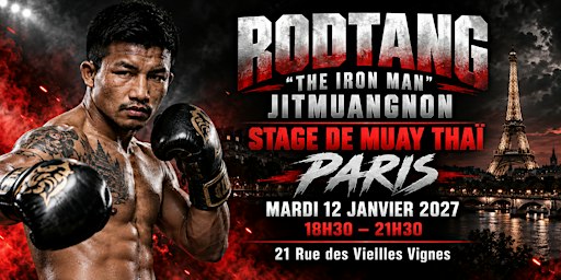 Stage de Muay Thaï avec Rodtang "The Iron Man" Jitmuangnon — Paris