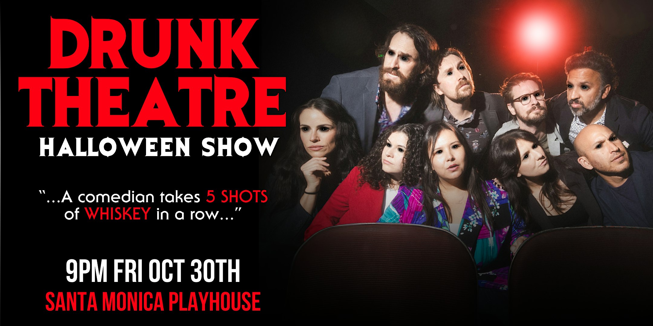 Drunk Theatre | LA's Wildest HALLOWEEN Comedy Show!
