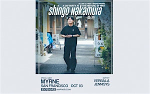 SHINGO NAKAMURA day party | SF Mint